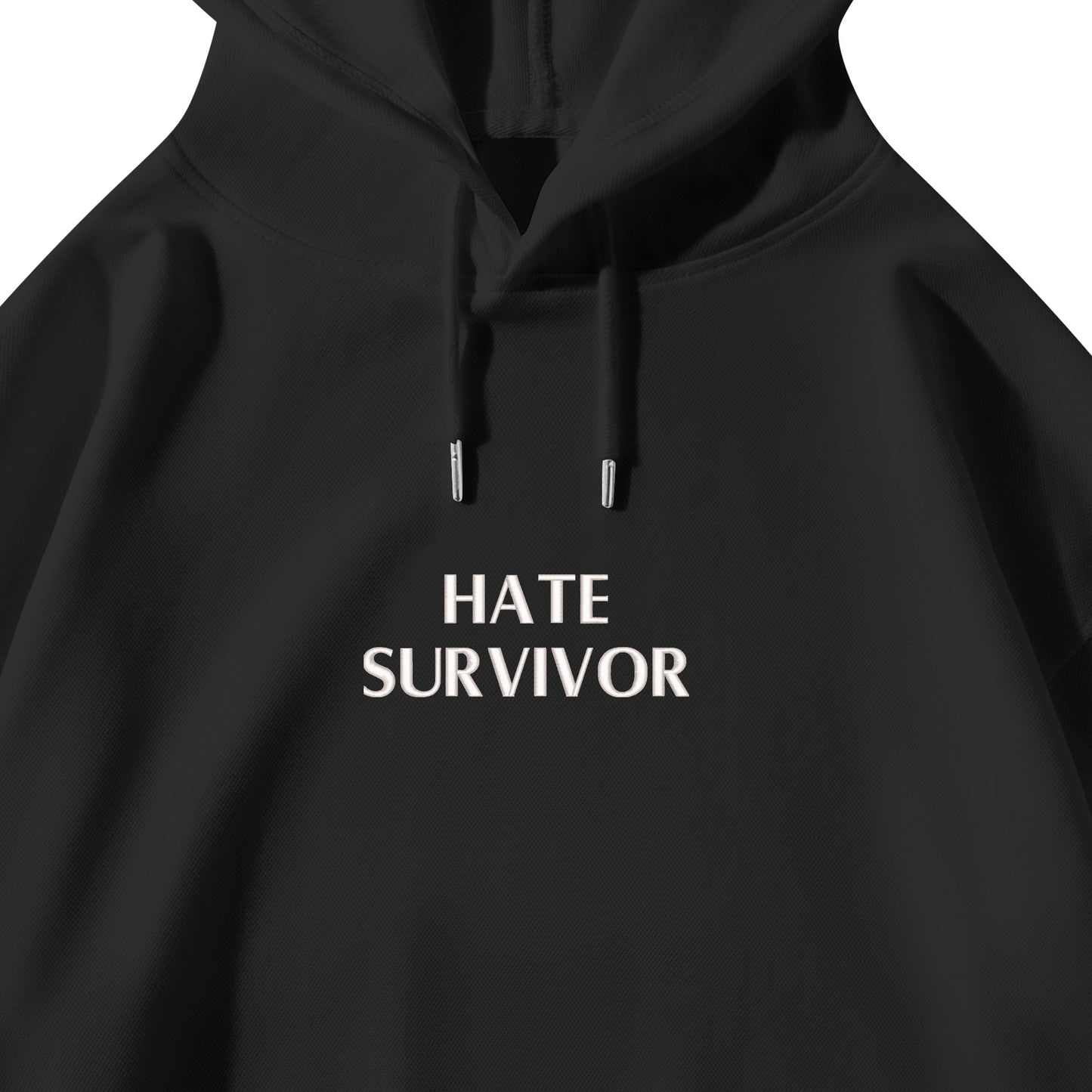 Hate Survivor Garment