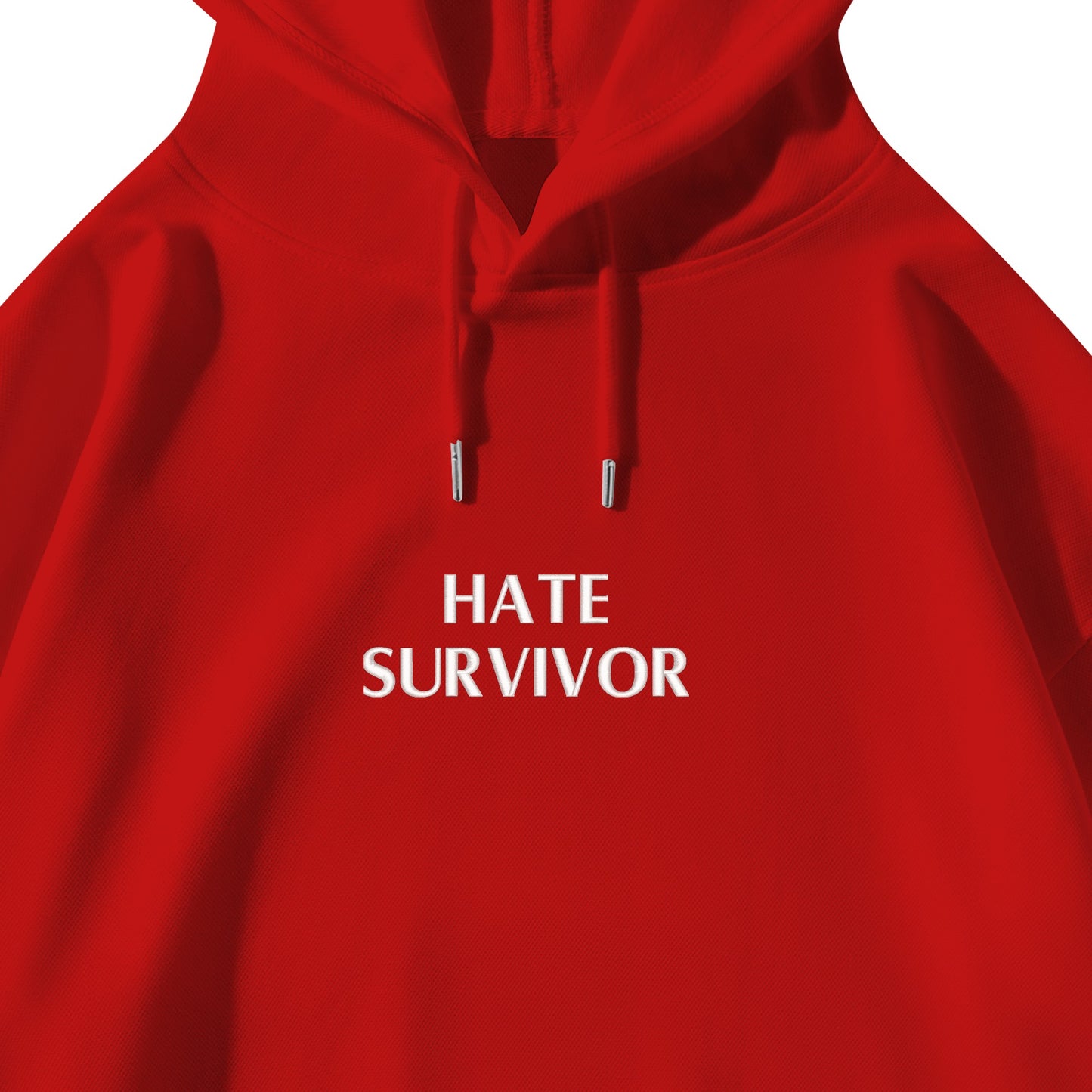 Hate Survivor Garment